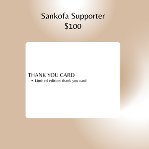 Sankofa Supporter